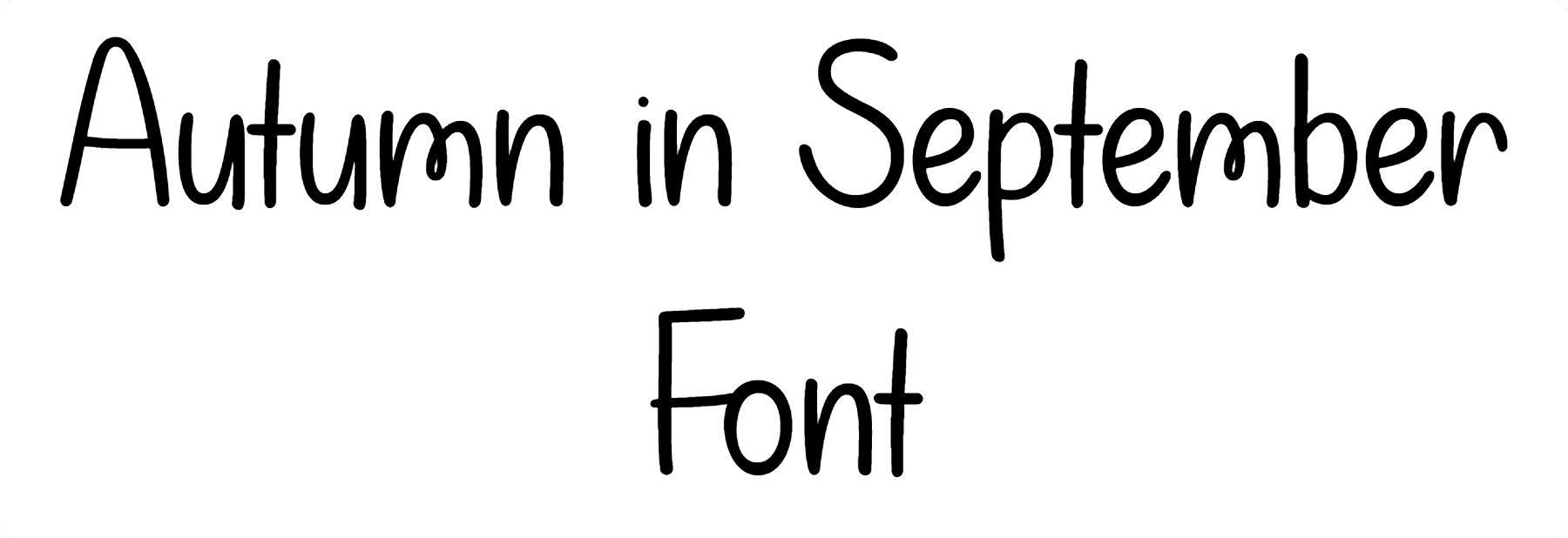 Autumn in September Font download