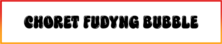 Choret Fudyng Bubble Font style download