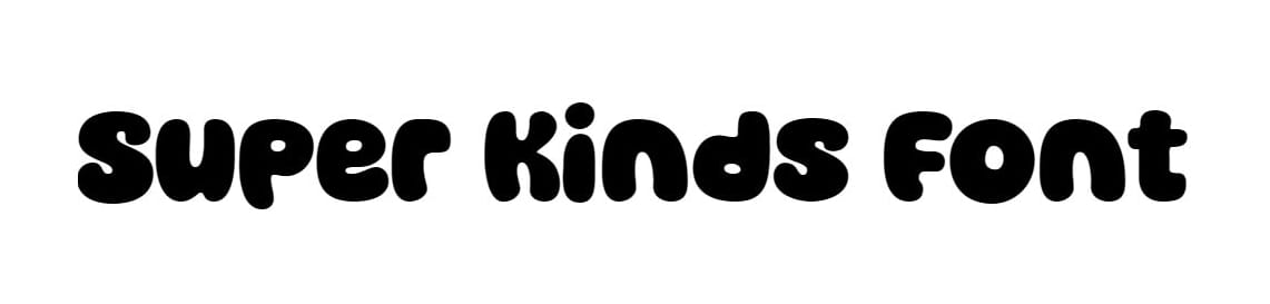 Super Kinds Font download