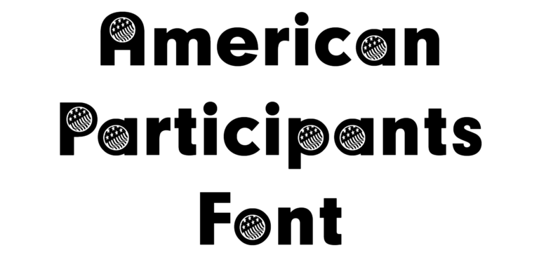 American Participants Font Download