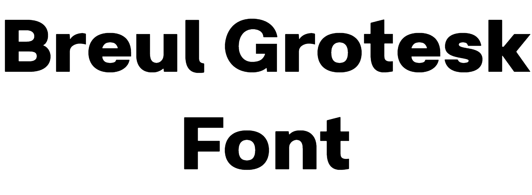 Breul Grotesk Font download