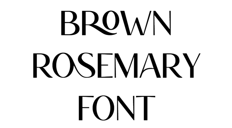 Brown Rosemary Font Download