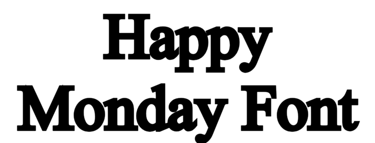 Happy Monday Font download