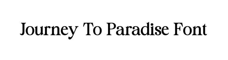 Journey To Paradise Font free download