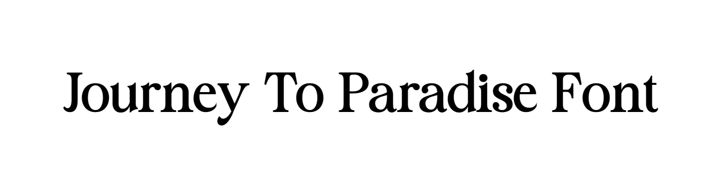 Journey To Paradise Font free download