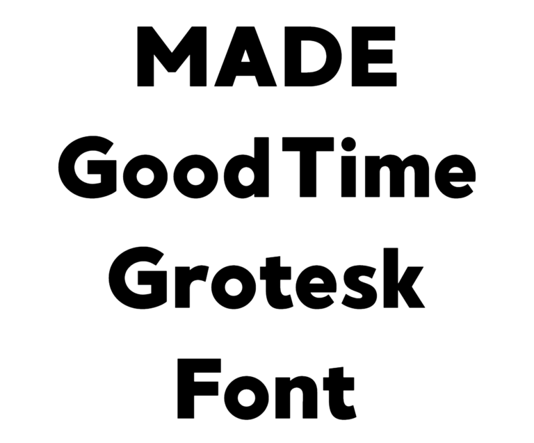 MADE GoodTime Grotesk Font Download