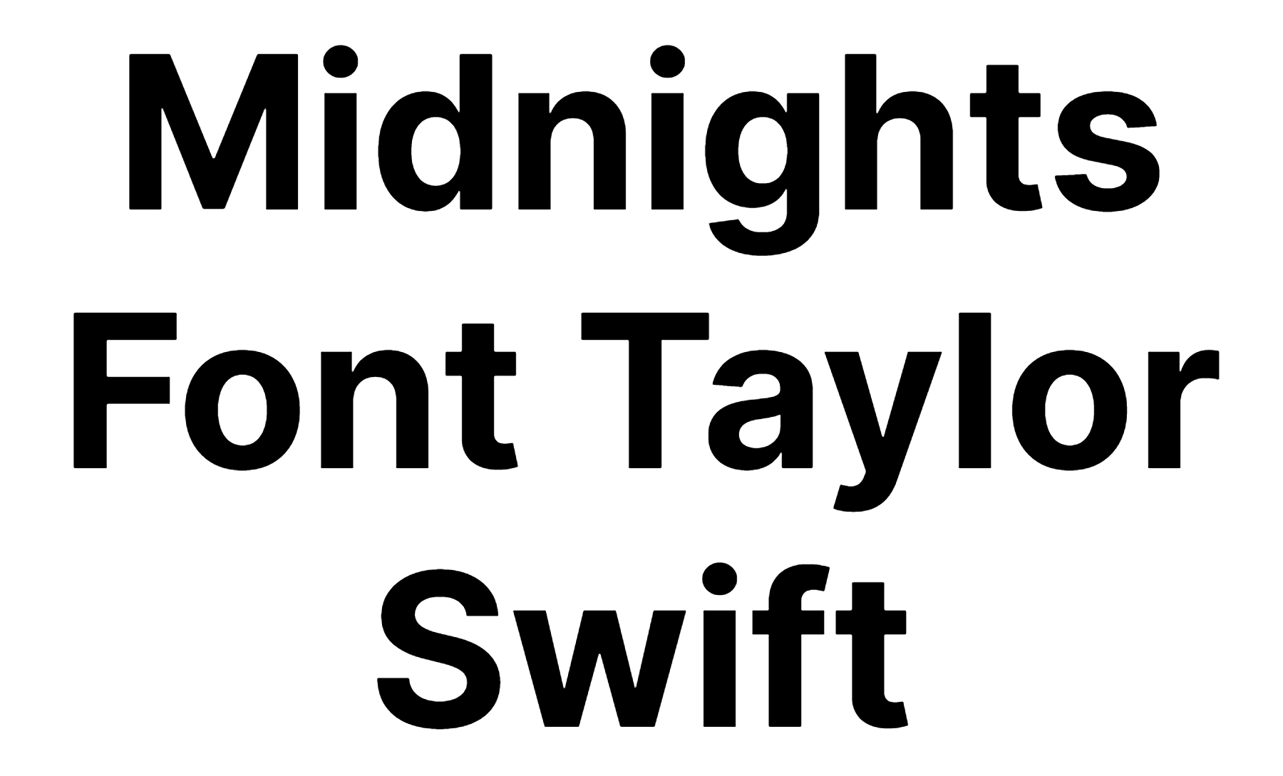 Midnights Font, Taylor Swift