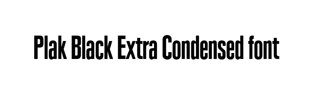 Plak Black Extra Condensed font download