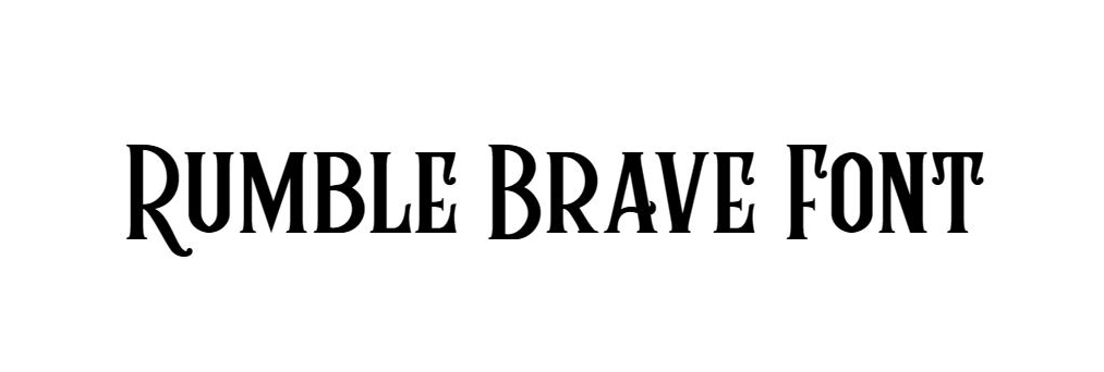 Rumble Brave Font download