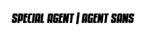 Special Agent font download, Agent Sans font